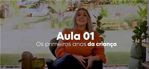Capa da aula 1 do módulo 0 a 5 anos